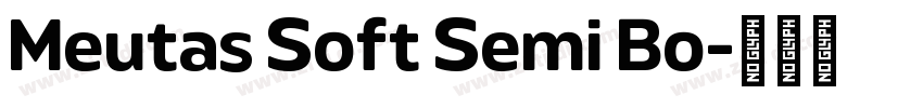 Meutas Soft Semi Bo字体转换